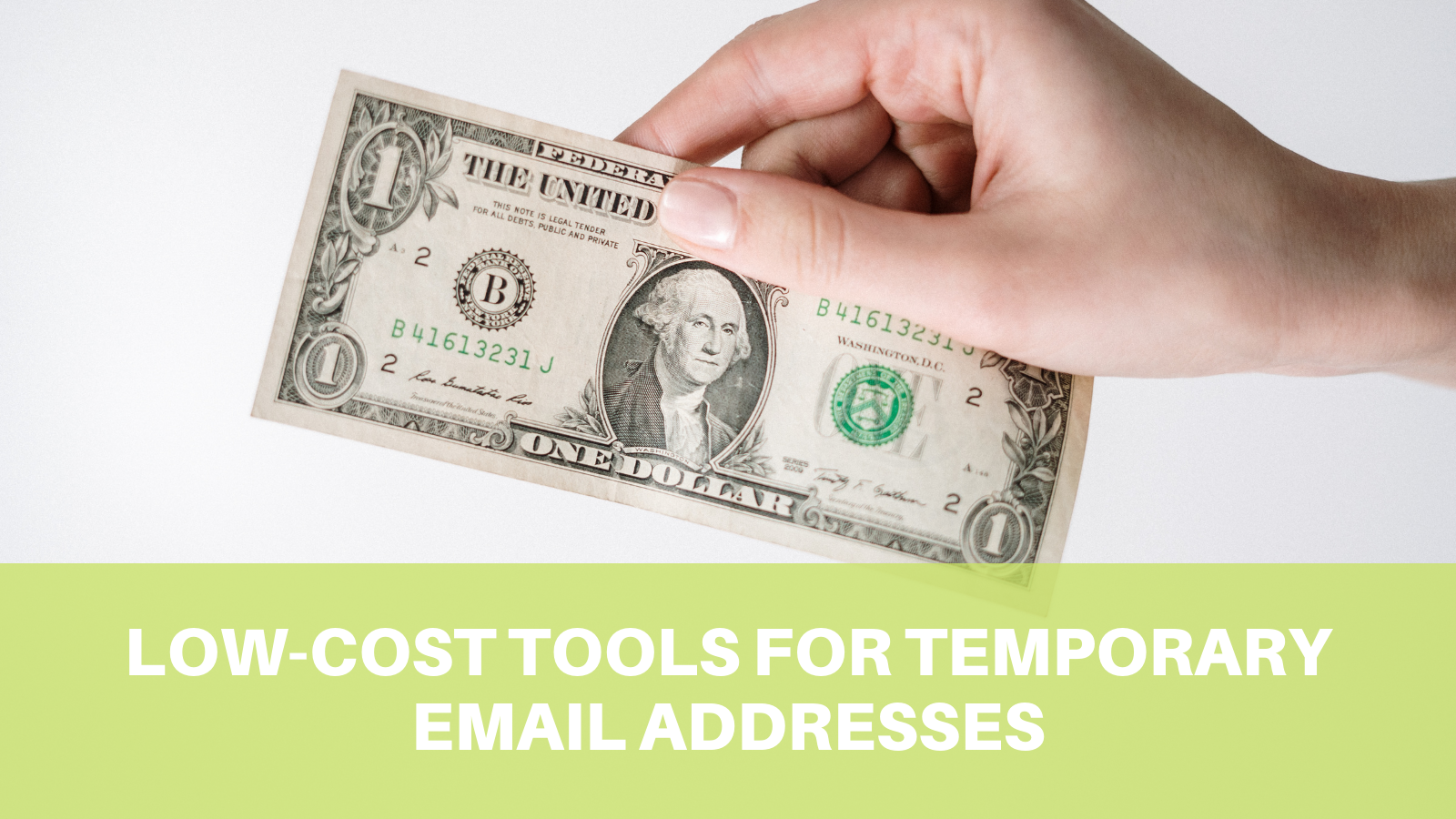 Low-cost Tools For Temporary Email Addresses  