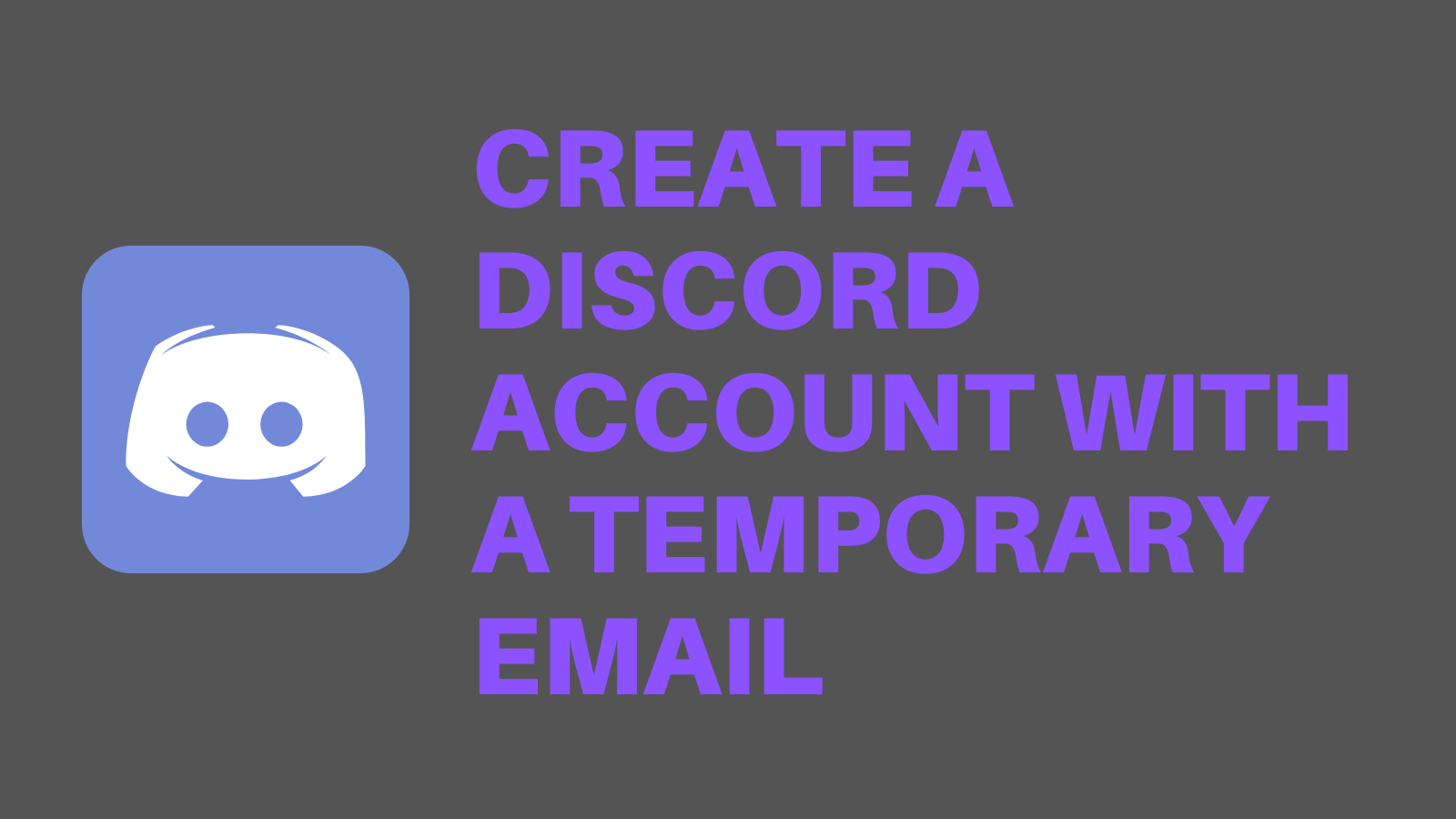 Create A Discord Account With A Temporary Email  