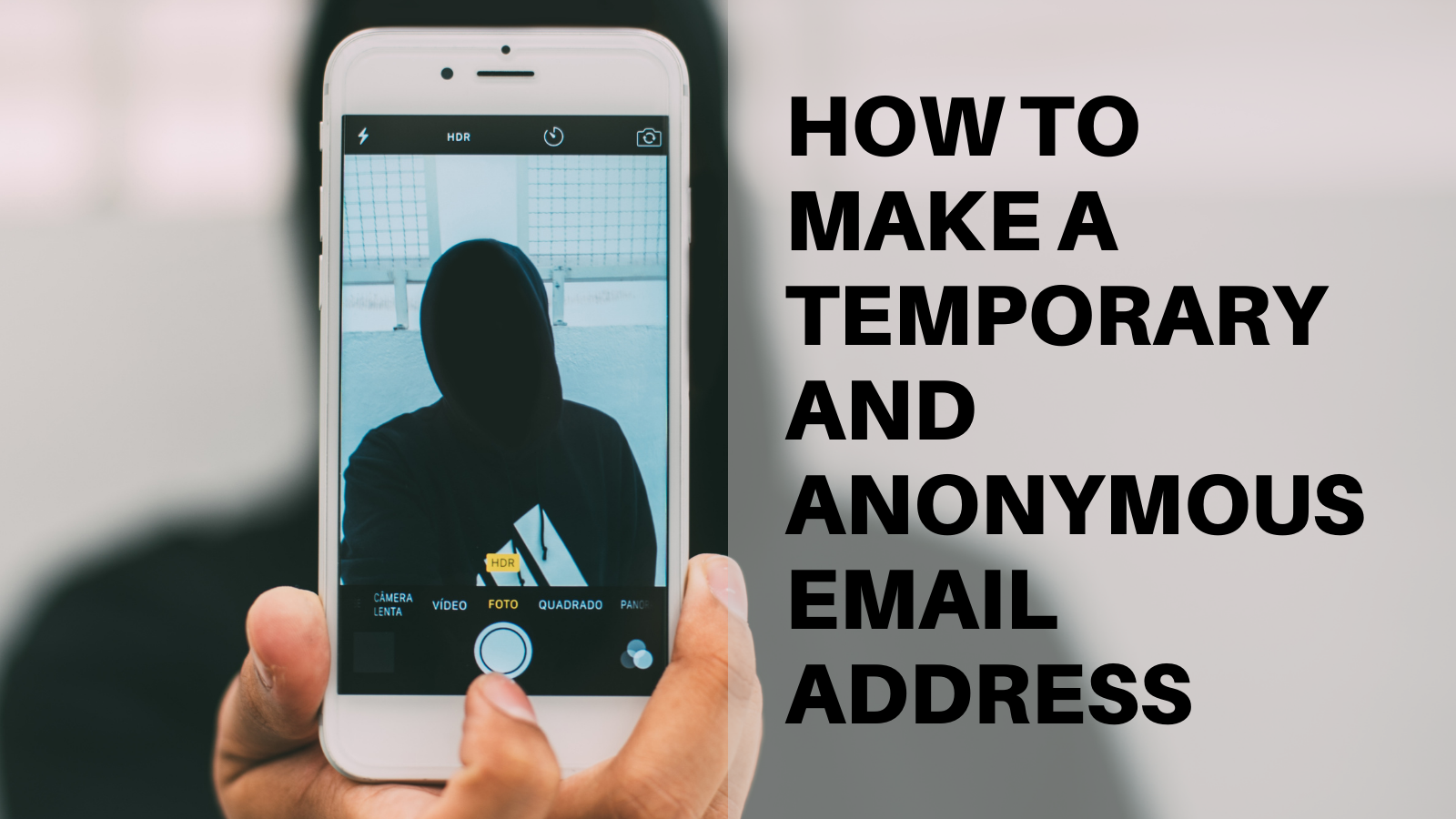 How To Make A Temporary And Anonymous Email Address  