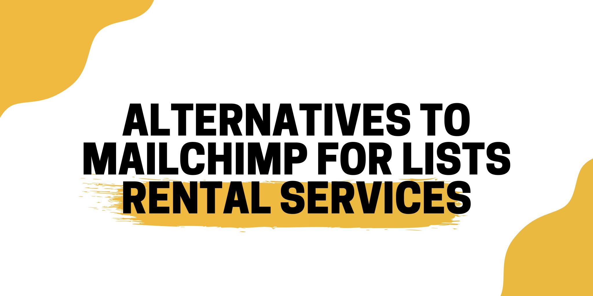 Alternatives To Mailchimp For Rental Services  