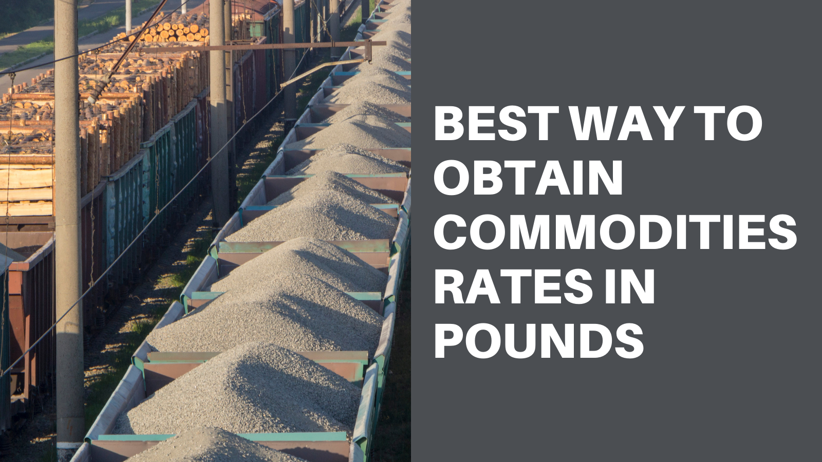 Best Way To Obtain Commodities Rates In Pounds  