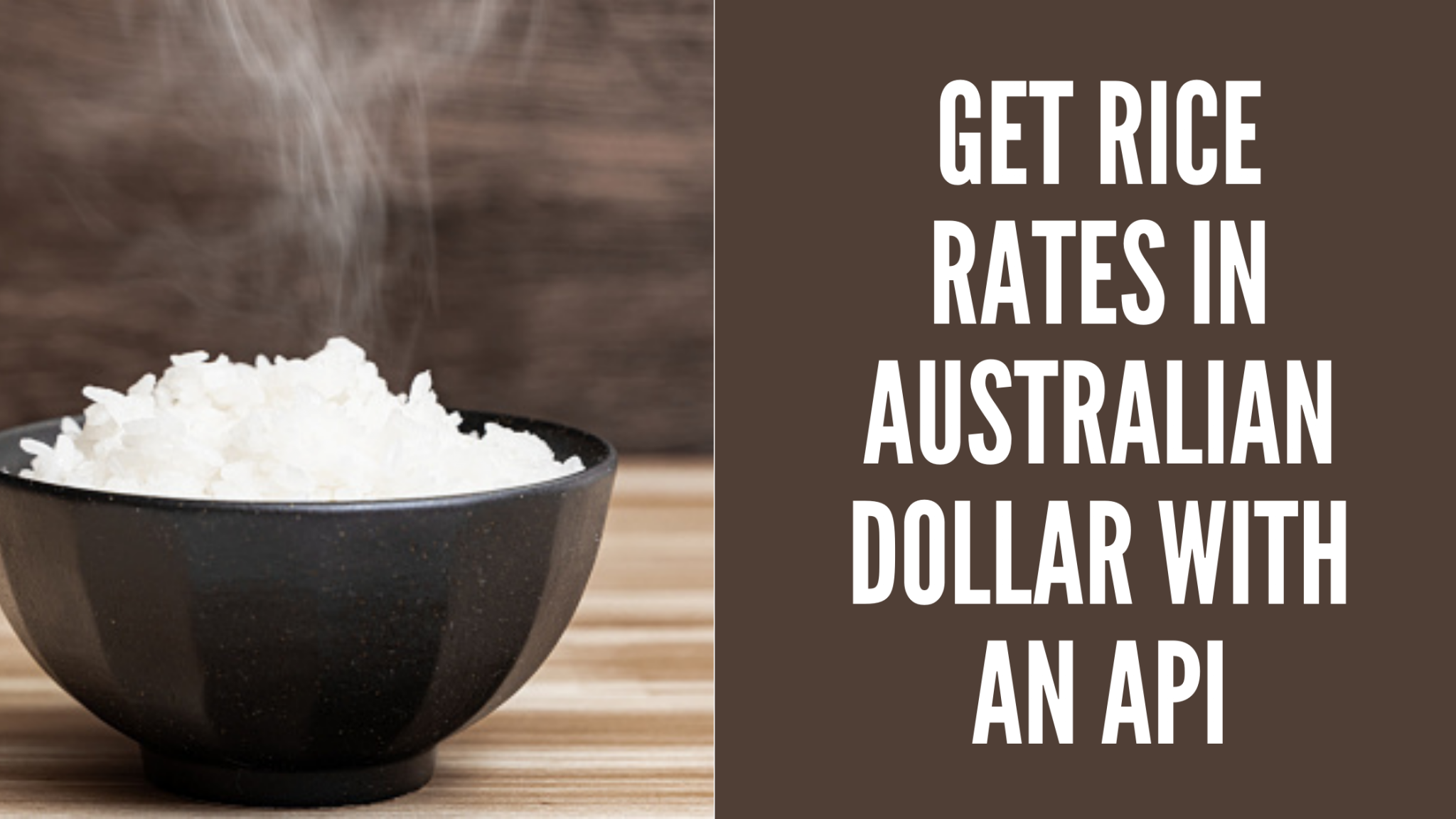 How To Get Rice Rates In Australian Dollar  