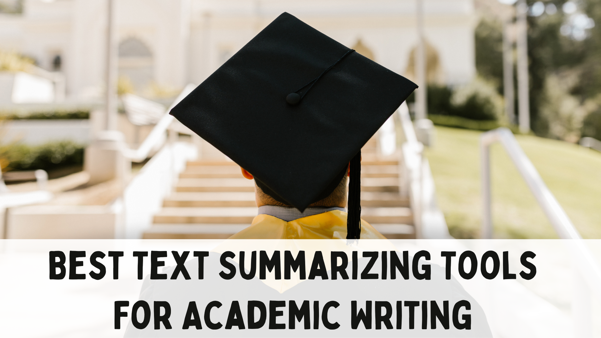 Best Text Summarizing Tools For Academic Writing   297 