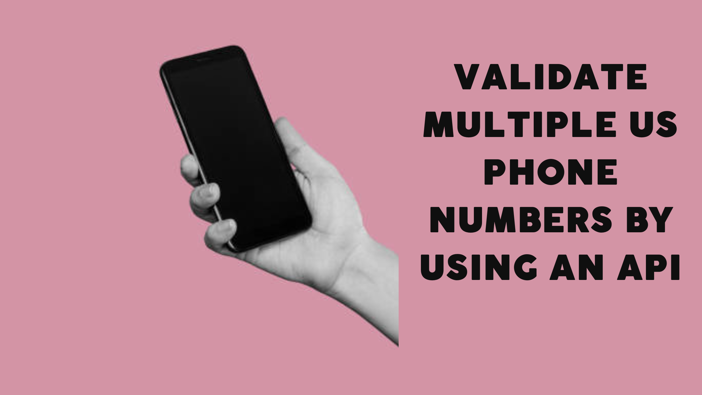 validate-multiple-us-phone-numbers-by-using-an-api